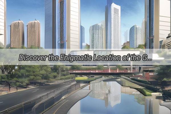 Discover the Enigmatic Location of the GZ Metros Honkai Impact 3 Phenomenon